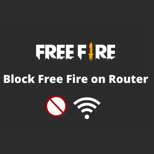 How to block Free Fire game in router